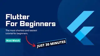 Flutter From Scratch for Beginners - 2023 | Complete Flutter Tutorial #fluttertutorial #flutter