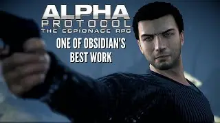 Why Alpha Protocol Is the Best Spy RPG Youve Never Played