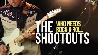 The Shootouts "Who Needs Rock & Roll"