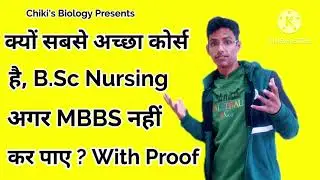 B.Sc nursing is best after 12th if you don't get MBBS ? || Nursing || Only Reality....By CB