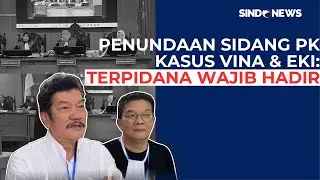 Keenam Terpidana Tak Hadir, Pengadilan Cirebon Skorsing Sidang PK Kasus Vina dan Eki