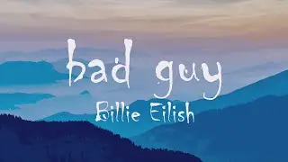 Billie Eilish - bad guy (Lyrics)