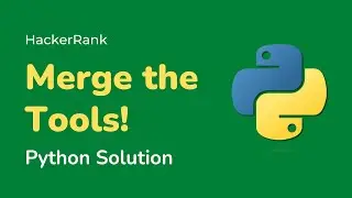 Python HackerRank Solutions: Merge the Tools