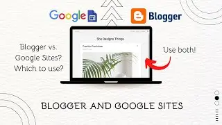 Blogspot and Google Sites