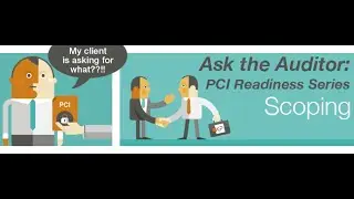 PCI Readiness Series: Scoping