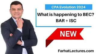 CPA Evolution 2024 BAR Section.  CPA Exam Changes