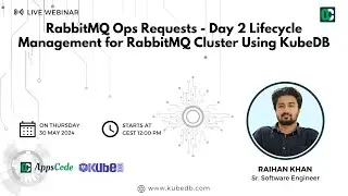 RabbitMQ Ops Requests - Day 2 Lifecycle Management for RabbitMQ Cluster Using KubeDB