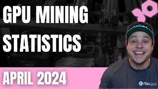 GPU Mining Stats April 2024