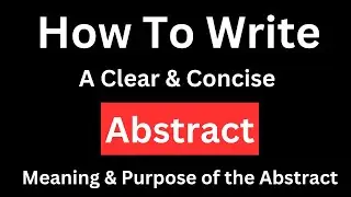 Abstract Writting | how to write abstract | step by step guide