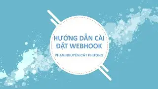 [Getfly 4.0] Hướng dẫn cài đặt Webhook