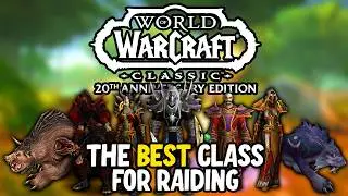 ULTIMATE Class Guide for RAIDING in Classic Fresh | Classic WoW