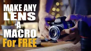 HOW To Make Any Lens into a MACRO LENS for FREE!