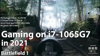 Gaming on Intel i7-1065G7 Iris Plus in 2021 in 12 Games. Part 1