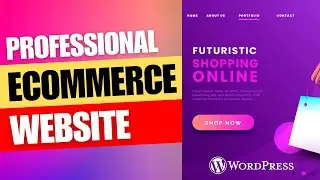 How To Create An eCommerce Website With WordPress | WordPress Tutorial For Beginners