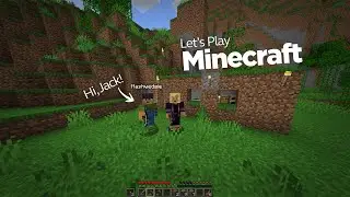 How to Play Minecraft - Playing with Jack