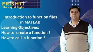 Introduction to function files in MATLAB By Harish Khyani Sir