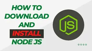 How to Download and Install Node js on Windows 11