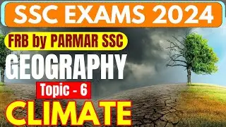 GEOGRAPHY FOR SSC | CLIMATE | FRB BY PARMAR SSC