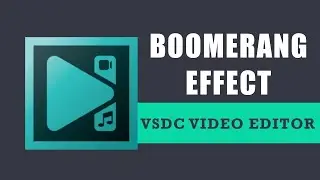 How to create a boomerang effect in VSDC Free Video Editor?