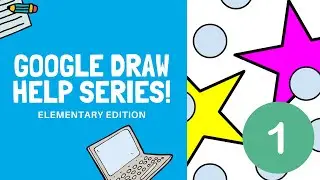 Google Slides + Draw: Elementary Edition | Help Series |  Part 1: Zoom In and Out