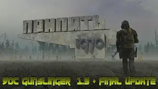 SoC Gunslinger 1.9 + Final Update