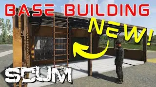 New Base Building Elements and BB Changes | SCUM 0.95