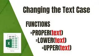 How to use UPPER, LOWER and PROPER functions in excel?