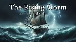 The Rising Storm - ( Rock, Sea Shanty)