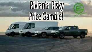 Rivian's Price Gamble: Will Higher Prices Pay Off in the EV Industry?