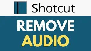 How To Remove Audio in Shotcut | Detach Audio From Video | Shotcut Tutorial