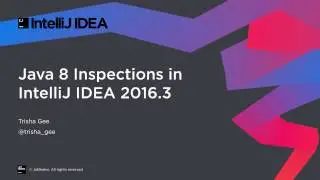 Java 8 Inspections in IntelliJ IDEA 2016.3