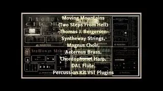 Moving Mountains: Virtual Strings, Choir, Brass, Harp, Flute VST VST3 Audio Unit EXS24 KONTAKT nki