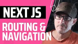 NextJS Tutorial: Routing & Navigation +  the NavBar