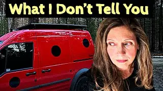 Van Life | 5 Things I Dont Tell You and Why