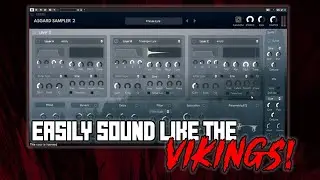 Easily Create AUTHENTIC Viking Music (Asgard Sampler 2)