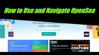 How to Use and Navigate OpenSea.io - NFT - ERC721