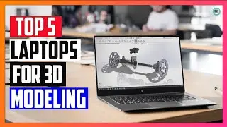 Best Laptop for 3d Modeling and Rendering in 2022 || Top 5 Picks