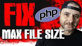 How To Fix Max Upload Size In Wordpress | PHP