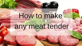 How To Tenderize ANY Meat!