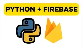 Install Pyrebase Library - Firebase with Python Lesson 1