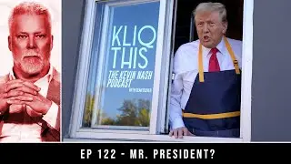 Kliq This #122: Mr. President?