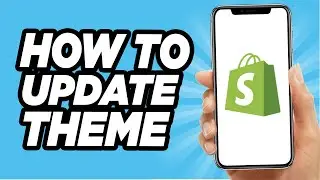 How To Update Shopify Theme (2024)