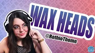 Working on a commercial game: Wax Heads | @RothioTome takeover