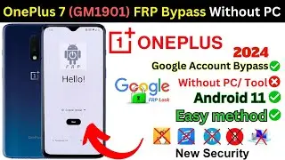 OnePlus 7 (GM1901) FRP Bypass Without PC All OnePlus Android 11 Google Account ✅ Gmail Lock 2024!