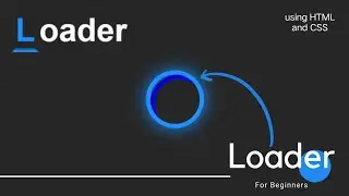 How to make CSS Animated Glowing Loader for Beginners using HTML & CSS | CSS Loading Animation