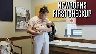 NEWBORNS FIRST DOCTOR VISIT | DAY IN THE LIFE WITH A NEWBORN | Tara Henderson