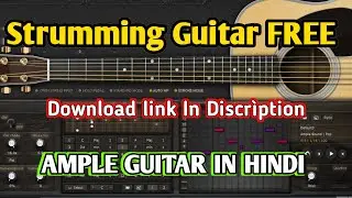 🔥 NEW PLUGIN ! FREE Ample Guitar M Lite II Review | Soft Strumming on Guitar | Free Download VST