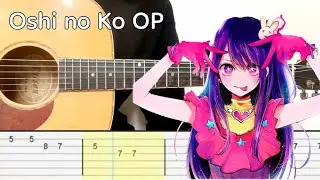 Yoasobi - Oshi no Ko OP 'Idol' (Easy Guitar Tabs Tutorial)