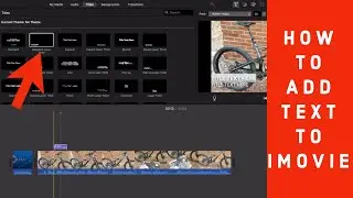 How to add Text to iMovie 2020