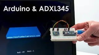 How To Track Orientation with Arduino | ADXL345 Accelerometer Tutorial